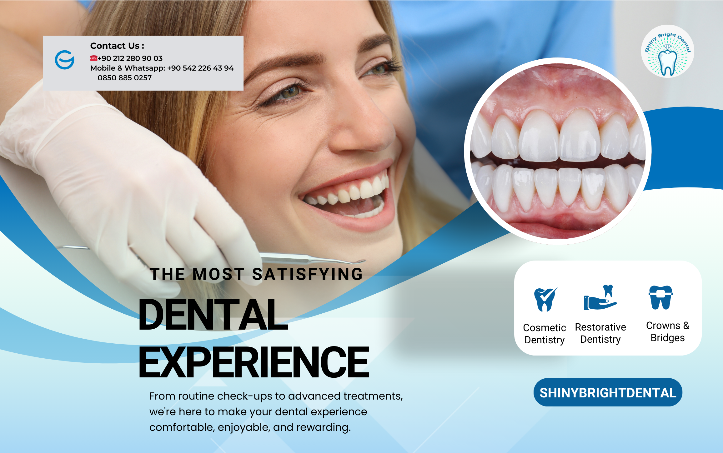 Satisfying Dental Experience