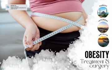 Choose Obesity Surgery In Turkey!